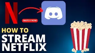 How to Screen Share Netflix on Discord: Black Screen Be Gone! 📺