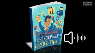 How To Work Effectively With These 202 Tips - English Audio Book