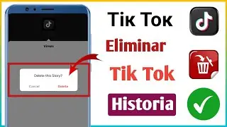 Cómo eliminar tu historia en TikTok (NUEVA ACTUALIZACIÓN)