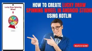 How to Create Lucky Draw Spinning Wheel in Android Studio using Kotlin Coding With Hammad