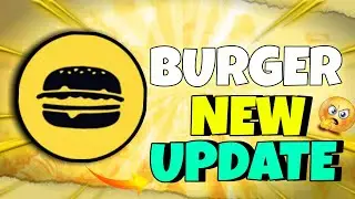BURGER COIN NEW UPDATE | BURGER COIN PRICE PREDICTION 2025 | BURGER COIN