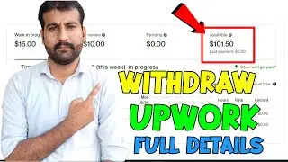 How to Withdraw Money From Upwork || Withdraw $108