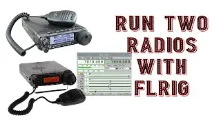 How to Run Two Radios with FLRIG