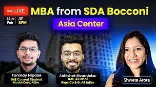 MBA from SDA Bocconi Asia Center: Join or Not? || Q&A with IMB Current Student & Alumnus