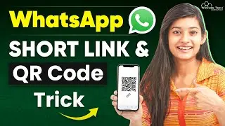 WhatsApp Business Shortlink & QR Code Tricks (How to use it?)