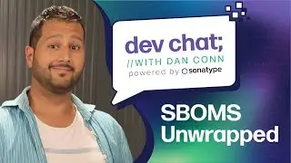 Dev Chat with Dan Conn: SBOMs Unwrapped - A Guide to Getting Started