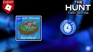 HOW TO COMPLETE NATURAL DISASTER SURVIVAL'S "The Hunt" CHALLENGE! [ROBLOX The Hunt: First Edition]