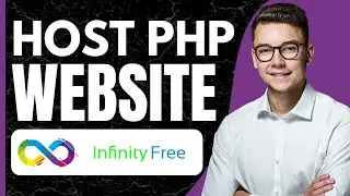 How to host PHP website on infinityfree 2024