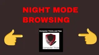 How To Use Night Mode Browsing In Google Chrome