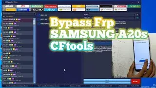 Bypass Frp SAMSUNG A20s via cftools update 2024