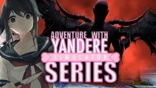 Попал в Яндерку: Yandere Simulator Series 2