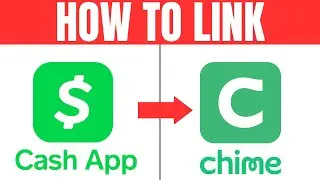 How To Link Cash App And Chime | Quick & Easy! (2024)