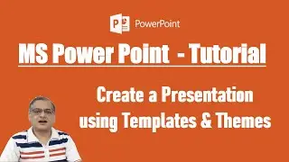 Create Presentation using Templates Themes in MS PowerPoint Tutorials | How to