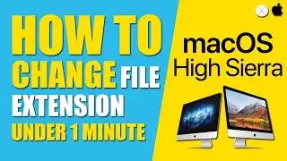 💡How to Change File Extension on macOS (2019)