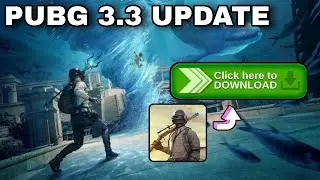 PUBG 3.3 UPDATE DOWNLOAD || HOW TO UPDATE PUBG NEW VERSION