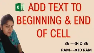 How to Add Text to the Beginning and End of a Cell in Excel | 3 USEFUL Methods to ADD Text