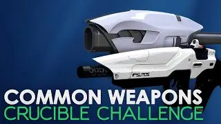 Destiny: Common Weapons Only! (Crucible Challenge)