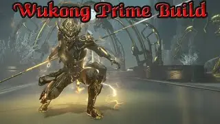 Warframe | Wukong Prime Build - Primal Fury (EndGame) [2023]