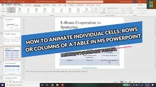 HOW TO ANIMATE INDIVIDUAL CELLS, ROWS OR COLUMNS OF A TABLE IN MS POWERPOINT