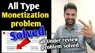 All type | Under review problem solved | monetization issue solved | how to fix under review problem