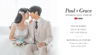 Paul & Grace | Wedding Livestream | 21.01.30 (Korea)