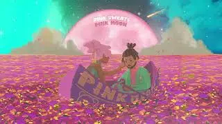 Pink Sweat$ - Pink Moon [Official Audio]