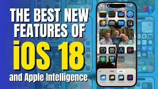 🆕 Discover iOS 18: Top Features & Apple Intelligence Tips! 📱