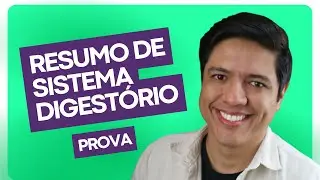 RESUMO DE SISTEMA DIGESTÓRIO - RESUMO PARA PROVA - Prof. Kennedy Ramos