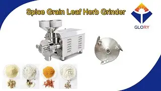 Spice grain rice herb leaf grinder machine- sales001.glory@gmail.com