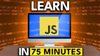 JavaScript Speed Course - JavaScript in ~75 Minutes