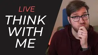 🔴 LIVE - Evergreen Notes in Obsidian & Productivity Tools| #thinkwithme Thursday