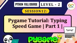 Pygame: Typing Speed Game | Part -1 | Python Programming