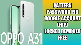 Oppo A31 | CPH2015 Pin Pattern Unlock | Umt Mtk New Update Latest Update Unlock Oppo Realme Phone