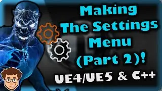 Settings Menu (Part 2) | How To Make YOUR OWN Fighting Game | UE4/UE5 & C++ Tutorial, Part 129