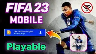 FIFA 23 Mobile | Finally ! Big Update V1.60 | FIFA 23 Update FIFA 16 Mobile | FIFA 23 Android