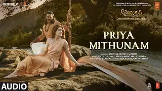 Priya Mithunam Song | Adipurush | Prabhas | Ajay-Atul, Ramajogayya Sastry | Om Raut