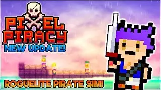 Yo ho ho! Back on the Open Seas of Pixel Piracy!