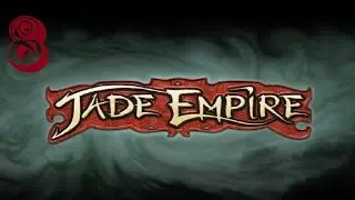 Jade Empire: Special Edition. Серия 8. Лесная Тень и Демон Мать.