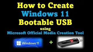 How to Create Windows 11 Bootable USB Flash Drive