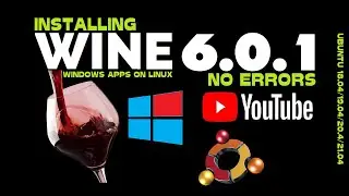 How to Install Wine 6.0.1 on Ubuntu 20.04 | Wine 6.0.1 Linux Install | Installing Wine on Ubuntu