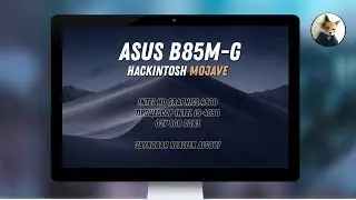 Asus B85M-G Hackintosh Big Sur / Catalina (intel HD 4600, Realtek ALC887) Настройка