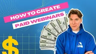 Master Your First Webinar: How to create a paid webinar?