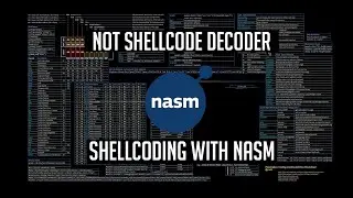 Shellcode Writing : NOT Decoder using NASM