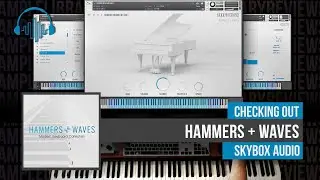 Checking Out: Hammers + Waves by Skybox Audio