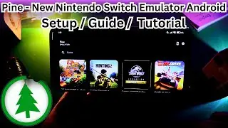 Pine - New Nintendo Switch Emulator android Setup Guide / Tutorial / Review