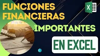 Guía para Funciones Financieras en Excel sin Complicaciones 👈