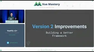 Vuetify v2+ by John Leider | VueConf US 2020