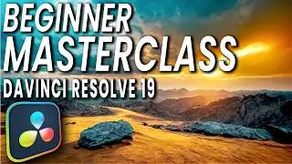 DaVinci Resolve 19 (v1.3) Ultimate Beginner Crash Course for NOOBS!  [Full Course]