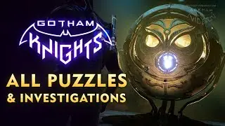 Gotham Knights - All Puzzles and Investigations Guide