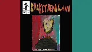 Angels Awaken A Slumbering Alchemist - Buckethead (Pike 645)